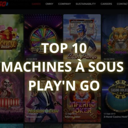 10 Meilleures machines à sous Play’n Go